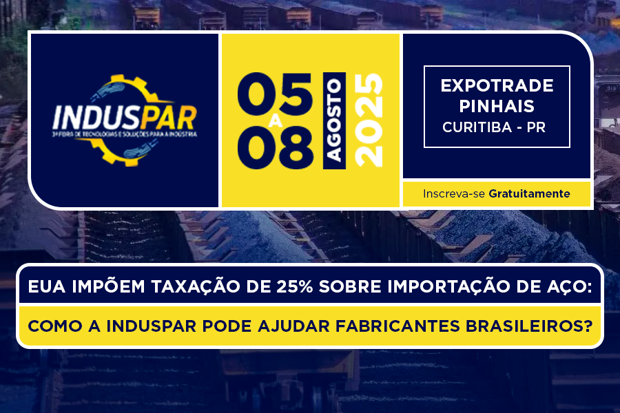 EUA Impõem Taxação de 25% sobre Importação de Aço: Como a Induspar Pode Ajudar Fabricantes Brasileiros